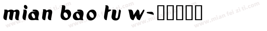 mian bao tu w字体转换